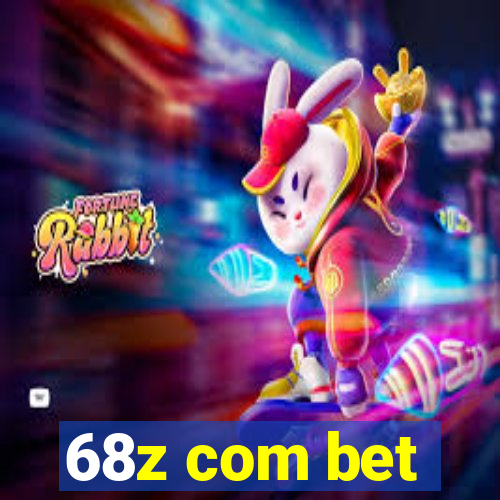 68z com bet